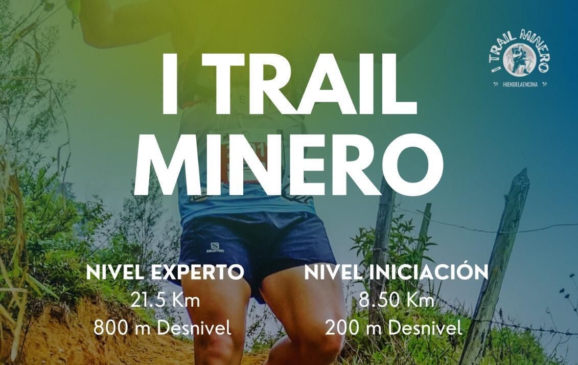 En este momento estás viendo I Trail Minero